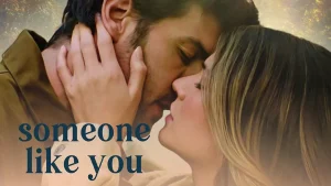 someone like you film reviews